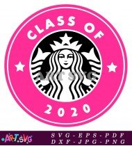 Starbucks Class Of 2020 Graduation Mug SVG