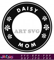 Daisy Mom Black And White Printable Design SVG