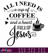 Coffee And Heart Full Of Jesus Svg Design SVG