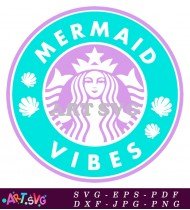 Mermaid Vibes Starbucks Coffee Svg Cut File SVG 5