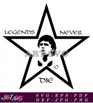 Diego Maradona Legend Never Dies SVG