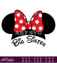 Big Sister Minnie Mouse Ear Design SVG 1