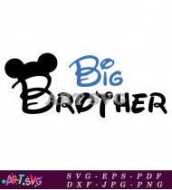 Big Brother Disney Mickey Mouse Ear Design SVG