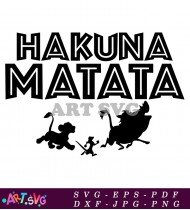 Hakuna Matata Lion King Svg Design SVG