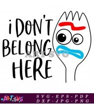 Forky Toy Story Character Funny Quote Design SVG 1