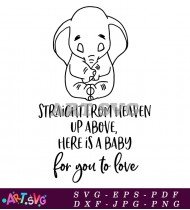 Baby Elephant Straight From Heaven Svg SVG