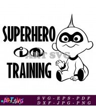 Superhero In Training Svg Cut File SVG