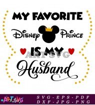 My Favorite Disney Prince Husband Svg SVG