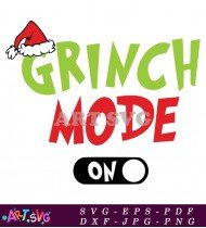 Grinch Christmas Quotes Mode On SVG