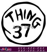 Thing 37 Printable Ornament SVG