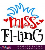 Miss Thing Fun Cat in the Hat SVG