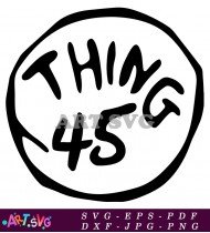 Thing 45 Fun Printable Character Design SVG