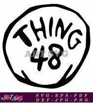 Thing 1 2 3 4 5 Thing 48 SVG 1