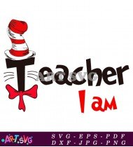 Teacher I Am Cat In The Hat Red Bow SVG 2