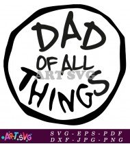 Dad Of All Things Dr Seuss SVG