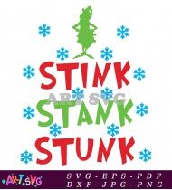 Stink Stank Stunk Christmas Holiday Design SVG 1