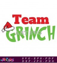 Team Grinch Christmas Green And Red Design SVG