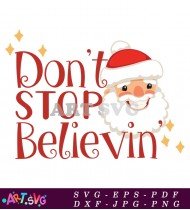 Don't Stop Believin' Santa Christmas SVG