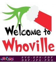 Welcome To Whoville Grinch Holiday Saying SVG