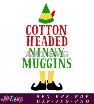 Elf Funny Cotton Headed Ninny SVG