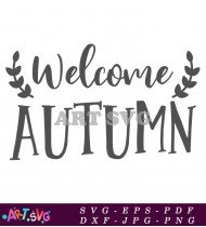 Welcome Autumn Leaf Wreath Sign Fall Graphic SVG