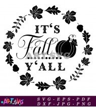 Its Fall Y'all Pumpkin Wreath Fall Svg SVG