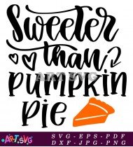 Sweet As Pumpkin Pie SVG Design