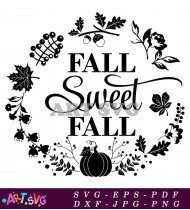 Fall Sweet Fall Season Decor SVG