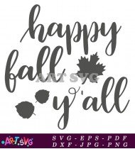 Happy Fall Y'all Autumn Leaves SVG 1