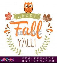 Happy Fall Y'all Autumn Leaves and Pumpkins SVG