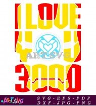 I Love You 3000 Text Vector Art SVG