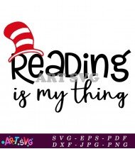 Reading Is My Thing Cat In The Hat SVG