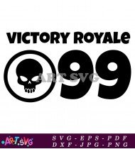 Victory Royale 99 Skull Logo Design SVG