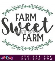 Farm Sweet Farm Farmhouse Decor SVG 3