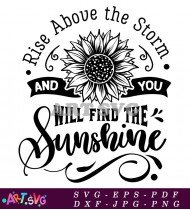 Rise Above the Storm Find Sunshine Quote SVG