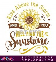 Find Sunshine Inspirational Quote Rise Above SVG