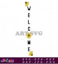 Farmhouse Style Welcome Sign with Sunflowers SVG