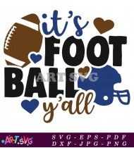 It's Football Y'all Svg Graphic SVG