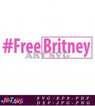 Free Britney Movement Pink Text Design SVG