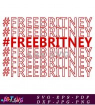 Free Britney Movement Hashtags Typography SVG