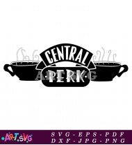 Friends TV Show Central Perk Coffee SVG