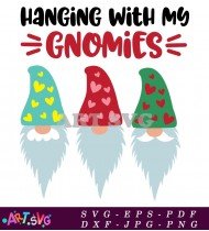 Hanging With My Gnomes Design SVG 1