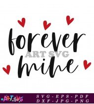 Forever Mine Valentine Love Heart Graphic SVG