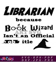 Librarian Book Wizard Job Title Graphic SVG