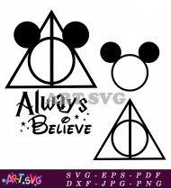 Always Believe Harry Potter Mickey Mouse SVG