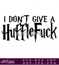 Funny Hufflepuff Quote For Mug SVG