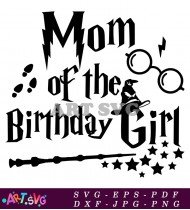 Mom Of The Birthday Girl Harry Potter SVG 1