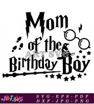 Mom Of The Birthday Boy Harry Potter SVG 2