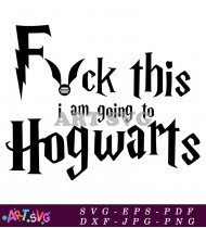 I am Going To Hogwarts Text Art SVG