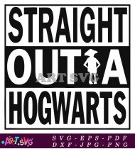 Straight Out Hogwarts Wizard Magic Harry Potter SVG 1